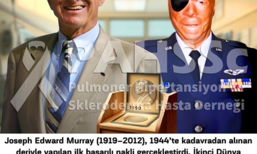 Akciğer Naklinin Tarihçesi -2.32- Murray, Kadaverik Donörden İlk Başarılı Deri Nakli - 2025.09.28