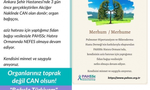 Akciğer bağışıyla Ankara Şehir Hastanesinde CAN olan donörü minnetle anıyoruz. - 2022.08.06