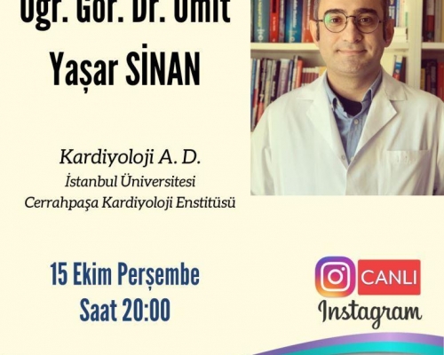 Konuğumuz - Öğr. Gör. Dr. Ümit Yaşar SİNAN - 2020.10.15