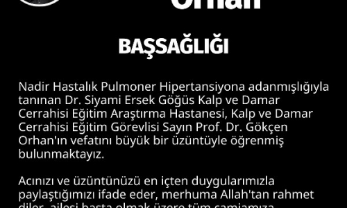 Sn. Prof. Dr. Gökçen ORHAN, vefat etmiştir - 2023.08.17