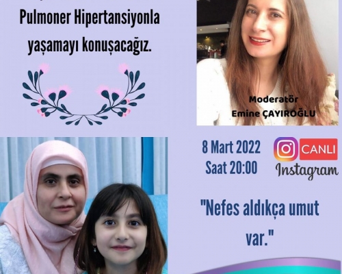 Hasta Hikayeleri - Gülay ZORLU ve kızı Azra ile Pulmoner Hipertansiyonla Yaşamak - 58 - 2022.03.08