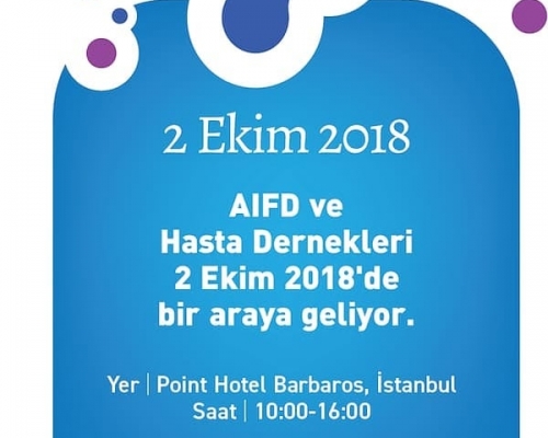 AİFD ve Hasta Dernekleri Toplantısı - 2018.10.02