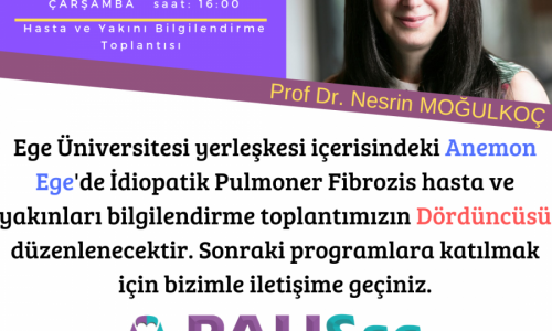 Türkiye'nin ilk IPF Hasta ve Yakını Bilgilendirme Programının Dördüncü Toplantısı 4 Eylül'de - 2019.08.08