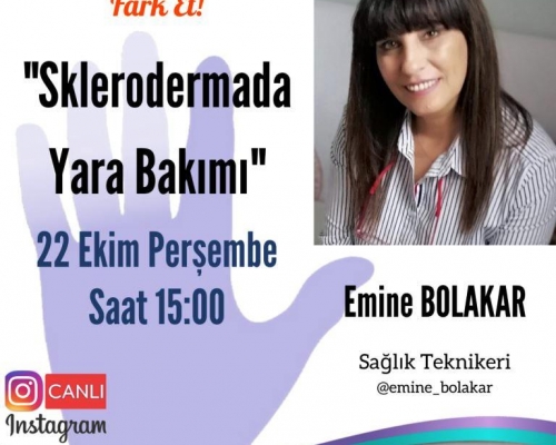Emine BOLAKAR, «Sklerodermada Yara Bakımı» - 2020.10.22