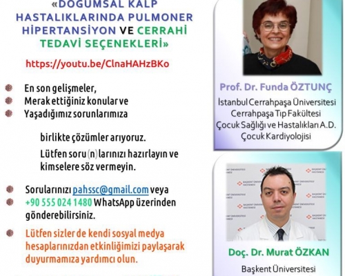 Prof. Dr. Funda ÖZTUNÇ ve Doç. Dr. Murat ÖZKAN ile Doğumsal Kalp Hastalıklarında Pulmoner Hipertansiyon ve Cerrahi Tedavi Seçenekleri - 2020.05.16