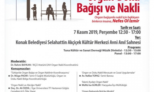 "Nefes Ol İzmir" Organ Bağışı ve Nakli Paneli - 2019.11.07