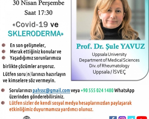 Prof. Dr. Şule YAVUZ ile SKLERODERMA ve COVID-19 ile ilgİli en son gelişmeler- 2020.04.30