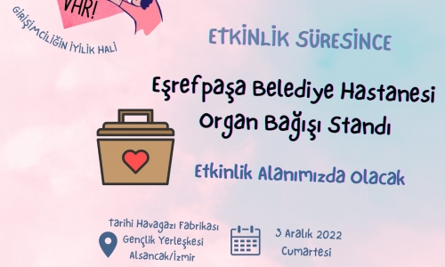 İzmir'de İyilik Var Dünya Gönüllüler Günü Buluşması -  İzmir Tülay Aktaş Gönüllü Kuruluşlar Güç Birliği - 2022.12.03